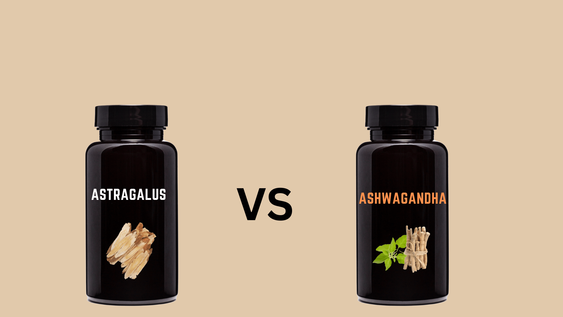 Astragalus vs. Ashwagandha